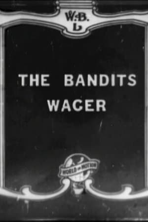 The Bandit's Wager The Bandit's Wager