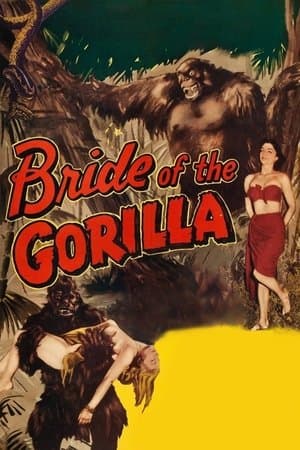 Bride of the Gorilla Bride of the Gorilla