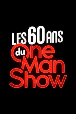 Les 60 ans du one-man-show Les 60 ans du one-man-show