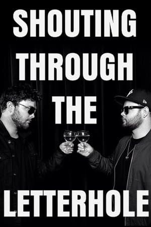 Shouting Through The Letterhole Shouting Through The Letterhole