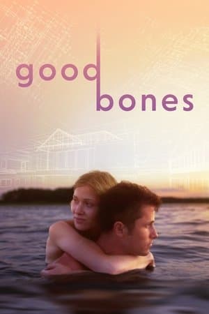 Good Bones Good Bones
