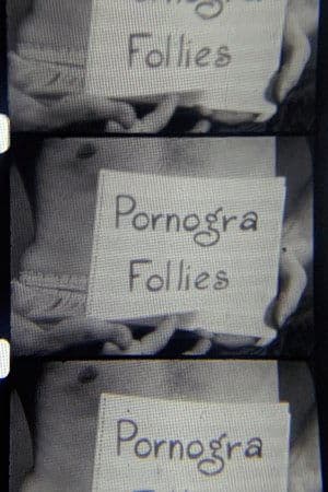 Pornogra Follies Pornogra Follies