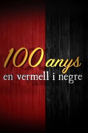 Cien Años en Rojo y Negro