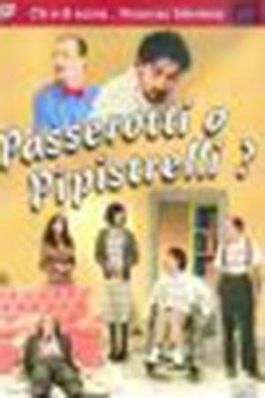 Passerotti o pipistrelli? Passerotti o pipistrelli?