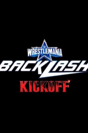 WWE Wrestlemania Backlash 2022 Kickoff