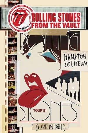 The Rolling Stones: From the Vault - Hampton Coliseum The Rolling Stones: From the Vault - Hampton Coliseum