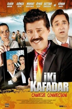 İki Kafadar: Chinese Connection İki Kafadar: Chinese Connection