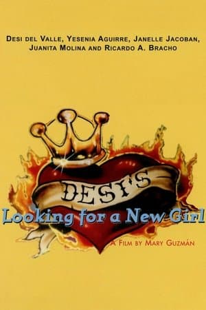 Desi's Looking for a New Girl Desi's Looking for a New Girl