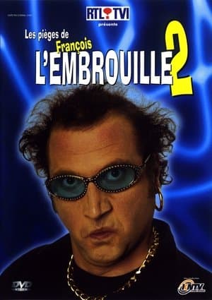 Les pièges de François l'Embrouille 2 Les pièges de François l'Embrouille 2