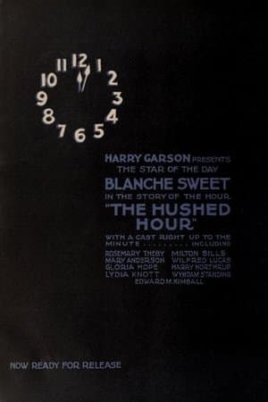 The Hushed Hour The Hushed Hour