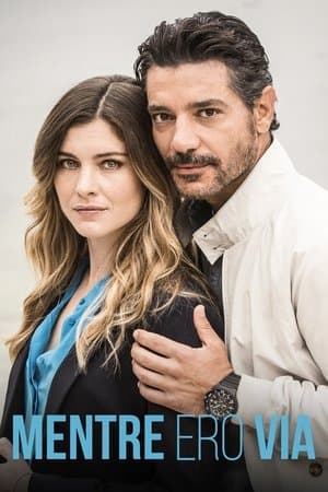 While I Was Away Mentre ero via