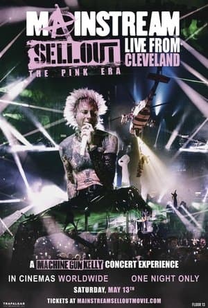 Mainstream Sellout Live From Cleveland: The Pink Era Mainstream Sellout Live From Cleveland: The Pink Era