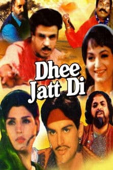 Dhee Jatt Di Dhee Jatt Di