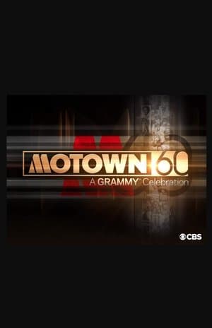 Motown 60: A Grammy Celebration Motown 60: A Grammy Celebration