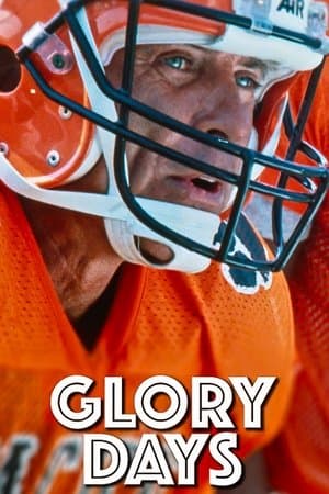 Glory Days Glory Days