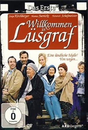 Willkommen in Lüsgraf Willkommen in Lüsgraf