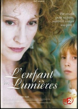 L’enfant des lumières L’enfant des lumières