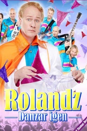 Rolandz: Danzar igen Rolandz: Danzar igen