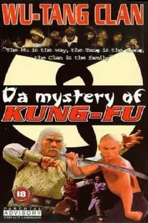 Wu Tang Clan - Da Mystery of Kung Fu Wu Tang Clan - Da Mystery of Kung Fu