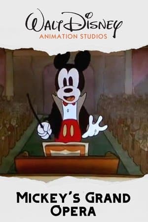 Mickey's Grand Opera Mickey's Grand Opera