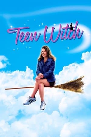 Teen Witch Teen Witch