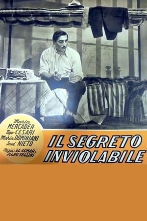 Il segreto inviolabile Il segreto inviolabile
