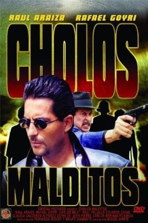 Cholos Malditos Cholos Malditos