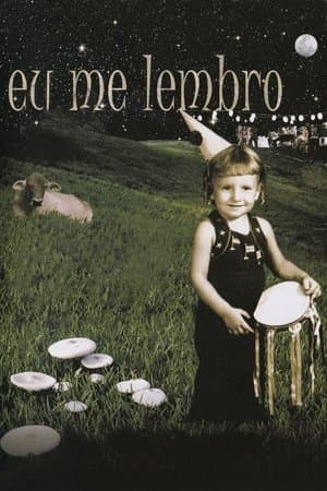 I Remember Eu Me Lembro