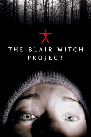 The Blair Witch Project The Blair Witch Project