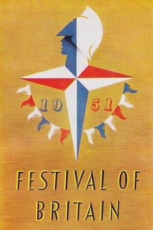 The 1951 Festival of Britain: A Brave New World The 1951 Festival of Britain: A Brave New World