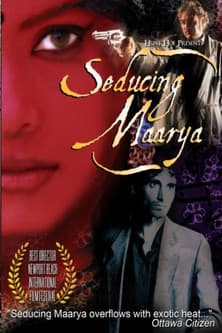 Seducing Maarya Seducing Maarya