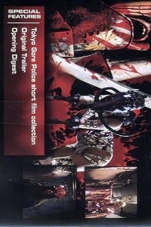Tokyo Gore Police Short Film Collection Tokyo Gore Police Short Film Collection