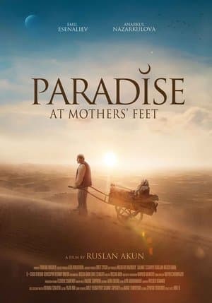 Paradise at Mothers' Feet Бейиш — эненин таманында