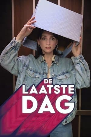De Laatste Dag De Laatste Dag