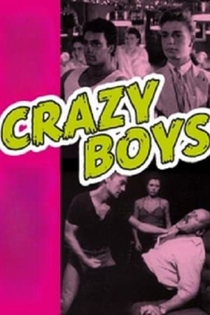 Crazy Boys - A Handful of Pleasure Crazy Boys-Eine Handvoll Vergnügen
