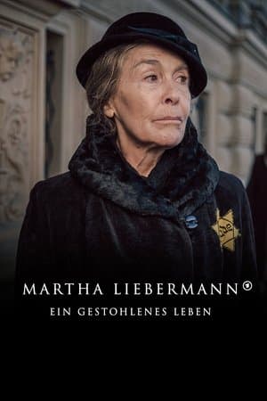 Martha Liebermann Martha Liebermann – Ein gestohlenes Leben