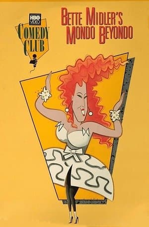 Bette Midler's Mondo Beyondo Bette Midler's Mondo Beyondo