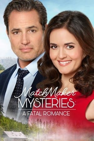 MatchMaker Mysteries: A Fatal Romance MatchMaker Mysteries: A Fatal Romance