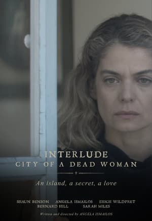 Interlude: City of a Dead Woman Η Πόλη Της Σιωπής