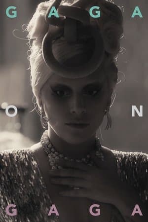 Gaga on Gaga Gaga on Gaga