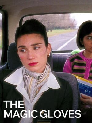 The Magic Gloves Los guantes mágicos
