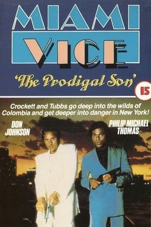 Miami Vice ‘The Prodigal Son’ Miami Vice ‘The Prodigal Son’