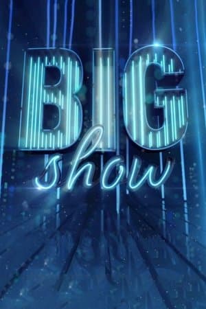 Big Show Big Show