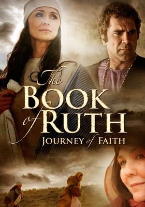 The Book of Ruth: Journey of Faith The Book of Ruth: Journey of Faith