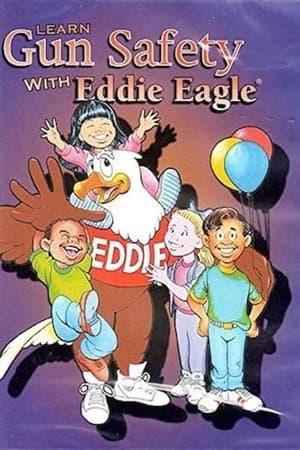 Learn Gun Safety with Eddie Eagle Learn Gun Safety with Eddie Eagle