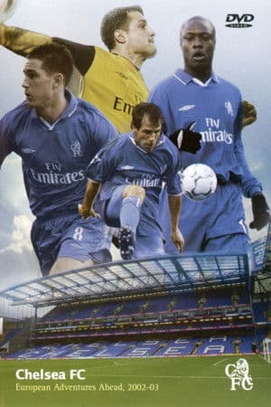 Chelsea FC - Season Review 2002/03 Chelsea FC - Season Review 2002/03