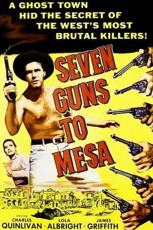 Seven Guns to Mesa