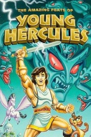 The Amazing Feats of Young Hercules The Amazing Feats of Young Hercules