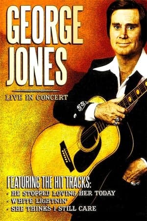 George Jones: Live in Concert George Jones: Live in Concert