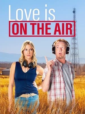 Love is On the Air Love is On the Air
